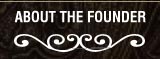 About the Founder